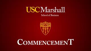 2026 USC Marshall School of Business Commencement Ceremony - Combined