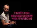 Quick Tip 344   How real book influenced Brazilian musicians