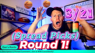 College Basketball Picks (EVERY GAME) - Thursday, March 21st | March Madness Round 1