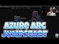 Azure Arc Jumpstart - Accelerate your Azure Arc learning and experimentation!