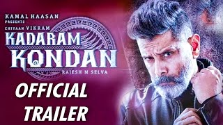 Kadaram Kondan Official Trailer - Countdown Begins | Chiyaan Vikram | Kamal Hassan | Ghibran