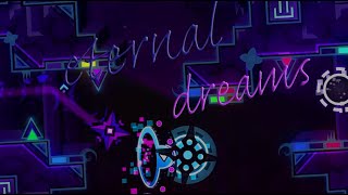 (HKGD 12 demons of lunar day 4) Eternal Dreams by Kacurroo 100% (extreme demon)