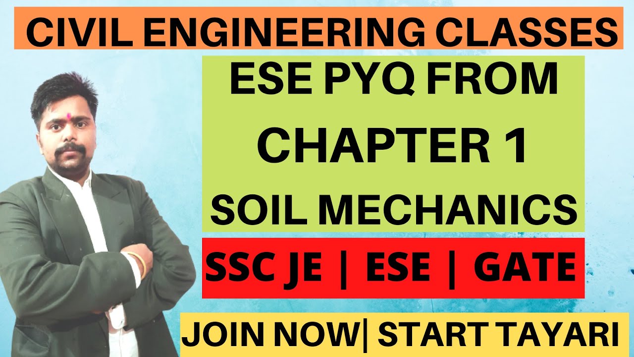 LEC-28 | Soil Mechanics & Geotechnical Engineering | Chapter 1 | ESE ...