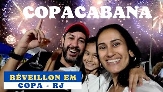 RÉVEILLON EM COPACABANA com criança. Uma das maiores festas de virada de ano do mundo. Feliz 2023!!!