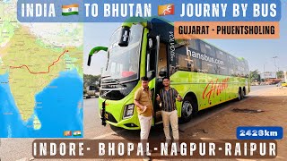 INDIA🇮🇳 to BHUTAN 🇧🇹| Longest Bus journey || INDORE to RAIPUR in Volvo B9R 9600s | Padav 2