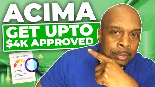 Let’s dive into Acima and learn about ways you can get approved for up to $4,000.