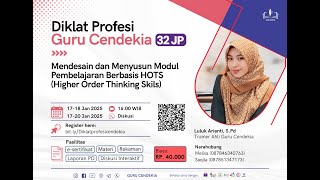 Mendesain dan Menyusun Modul Pembelajaran Berbasis HOTS (Higher Order Thinking Skils) (Hari-2)