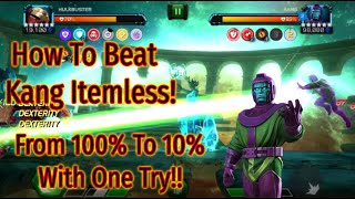 How To Easily Beat The 7.3 Kang! No Items Used! | Marvel Contest Of Champions