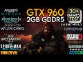 GTX 960 (2GB) In 2024 - Test In 30+ Games - GTX 960 In Late 2024 !