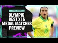 2024 Olympics Best XI & Medal Matches Preview | Attacking Third