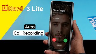 Oneplus Nord CE 3 Lite Auto Call Recording Settings, Enable Call Record in Oneplus Nord CE 3 Lite 5G