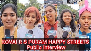 #kovai R S Puram Happy Street's Public Interview