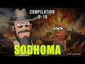 SODHOMA  (Compilation 6 - 10)