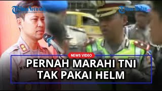 AKBP Hasan Dicopot dari Jabatan Kapolres, Dulu Pernah Marahi TNI saat Razia di Medan