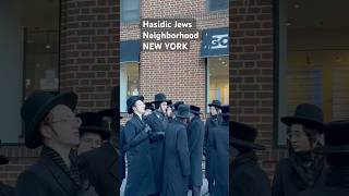 Hasidic Jews Neighborhood NEW YORK