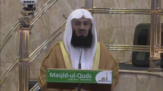 Mufti Menk Save Yourself  Part 2 | Lecture 12 | Ramadaan 2017 - Masjidul Quds