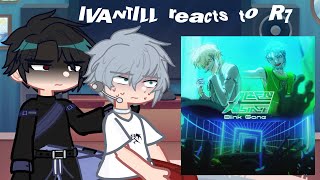 IVANTILL reacts to round 7 |1.75x/2x speed | pt2