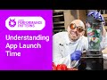 App Launch time 101 (Android Performance Patterns Season 6 Ep. 1)