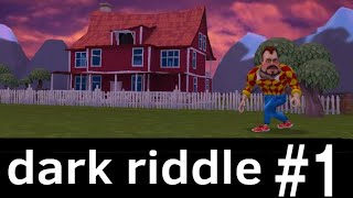 dark riddle #1