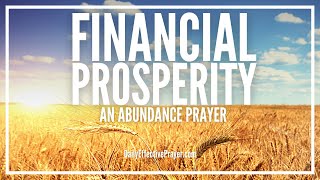 Prayer For Financial Prosperity | Miracle Abundance Prayer For Finances