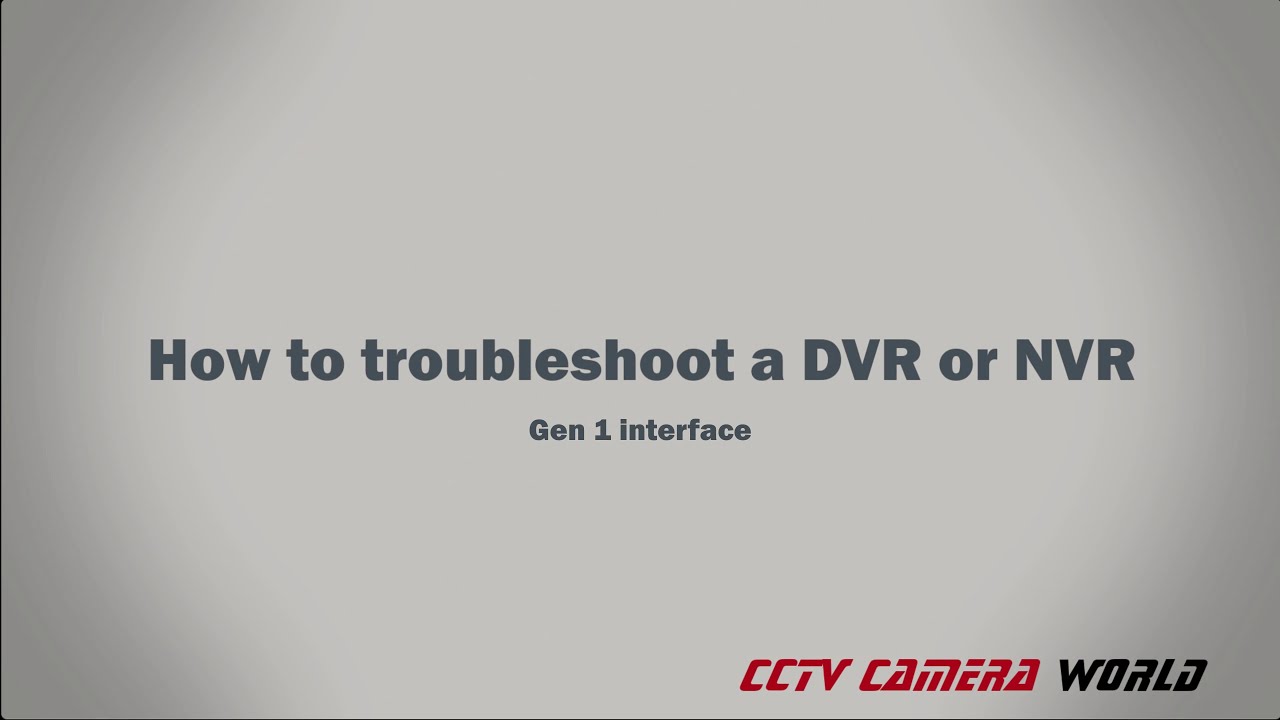 Troubleshooting Dvr Cctv Expert Tips To Fix Common Issues