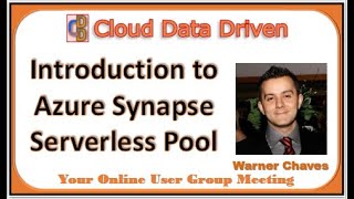 Introduction to Azure Synapse Serverless Pool - Warner Chaves