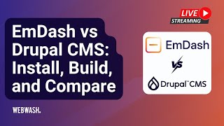 EmDash vs Drupal CMS: Install, Build, and Compare