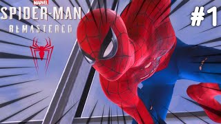 Friendly Neighborhood Spider-Man is here baby! | Spiderman remastered #1 (PS5)