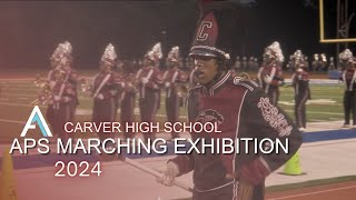 Carver High School  | 2024 APS Marching Exhibition | Watch in 4K!!!!