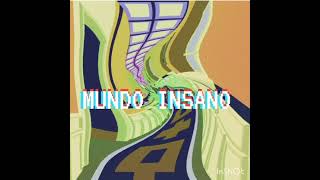 01- MUNDO INSANO FT Mc smile, Thcris