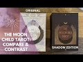 Let’s COMPARE & CONTRAST!! The Moon Child Tarot: Shadow vs OG Edition 🖤