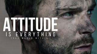 Your Attitude Is Everything | Best Motivational Speeches | Video Compilation