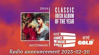 Enya - RTÉ Choice Music Prize Classic Album winner! (Watermark) ⛵🌠📻announced on RTÉ Gold 20 Feb 2025