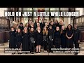 Hold On Just a Little While Longer | DePauw University Choir Tour | Feat. Gabrielle Jones