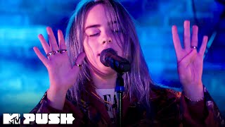 Billie Eilish Performs ‘wish you were gay’ (Live Performance) | MTV Push