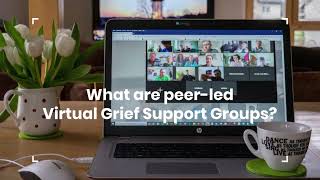 What Are Peer-led Virtual Grief Support Groups?
