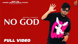 New Punjabi Songs 2024 - No God ( Official Video ) Sucha Yaar | Latest Punjabi Songs 2024