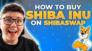 How To Buy Shiba Inu On ShibaSwap
