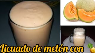 LICUADO DE MELON CON PIÑA 🍍