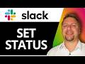 How to Set Status in Slack | Slack Tutorial 2026