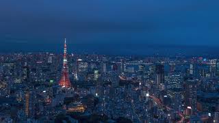 【六本木ヒルズ]】東京シティビュー タイムラプス --- TOKYO CITY VIEW TIME-LAPSE ---