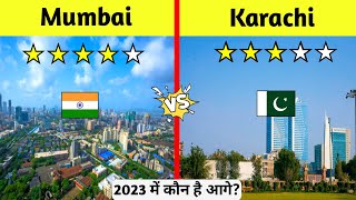 Mumbai VS Karachi City full comparison 2022-Karachi vs Mumbai Comparison🇮🇳🇵🇰