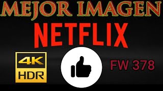 Mejor imagen para Netflix UHD 4K HDR - ANDROID TV TCL RCA HITACHI FIRMWARE 378 Mejorar Netflix