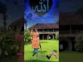 Muslim Islamic video  Islamic media মুসলিম ইসলামী মিডিয়া #youtube #support#shortvideo #ইসলামী মিডিয়