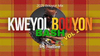 🔥 DJ Stallion – Kweyol Bouyon Bash Vol 2 | Trilla G, Signal Band, Ridge, Triple Kay, Asa & More