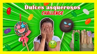 Dulces asquerosos challenge 🤢