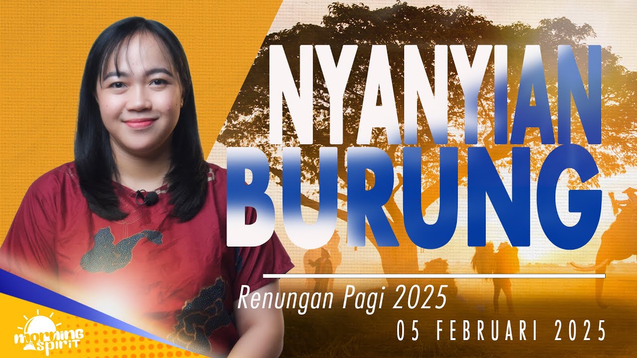 Renungan Pagi Hari Ini Nyanyian Burung Youtube