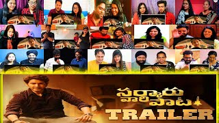 Sarkaru Vaari Paata Official Trailer | Mahesh Babu | Keerthy Suresh | Mixed Mashup Reaction