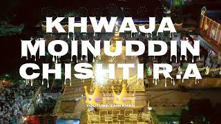 812 urs Khwaja garib nawaz 2024 | Ajmer Sharif Status 2024 812 Urs KGN | Chatti Sharif Status 2024