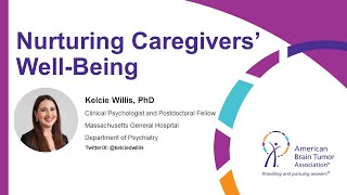 Thriving with a Brain Tumor: Nurturing Caregivers’ Well being